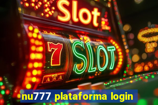 nu777 plataforma login